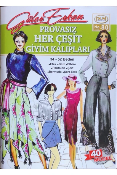 Dilem Yayınları Güler Erkan Yeni Herçeşit Provasız Giyim Kalıpları No:80 ürün görseli 1