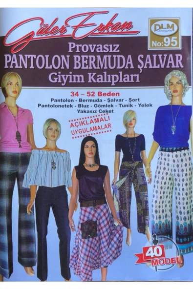 Dilem Yayınları Güler Erkan Provasız Pantolon Bermuda Şalvar Giyim Kalıpları No 95 ürün görseli 1