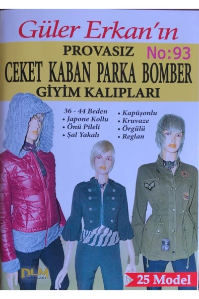 RAMAZANNAKİSVEHOBİ Güler Erkan Sayı 93 Provasızceket Kaban Parka Bomber Giyim Kalıpları Beden:34-44 ürün görseli 1