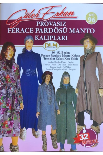 Dilem Yayınları Güler Erkan Provasız Ferace Pardösü Manto Kalıpları No:96 ürün görseli 1