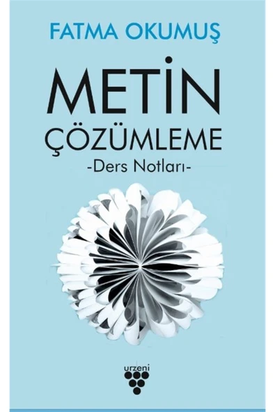 Urzeni Yayıncılık Metin Çözümleme - Fatma Okumuş 9786257221580 ürün görseli 1