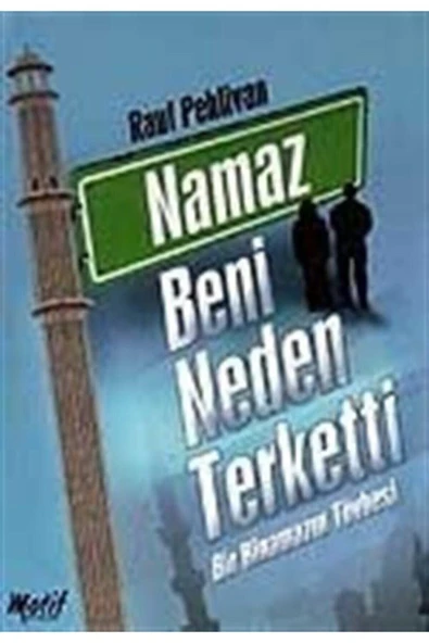 Motif Yayınları Namaz Beni Neden Terketti ürün görseli 1