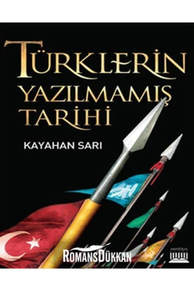 Anatolia Kitap Türklerin Yazılmamış Tarihi ürün görseli 1