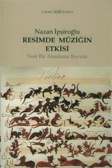 Yirmidört Yayınevi Resimde Müziğin Etkisi - Nazan İpşiroğlu ürün görseli 1