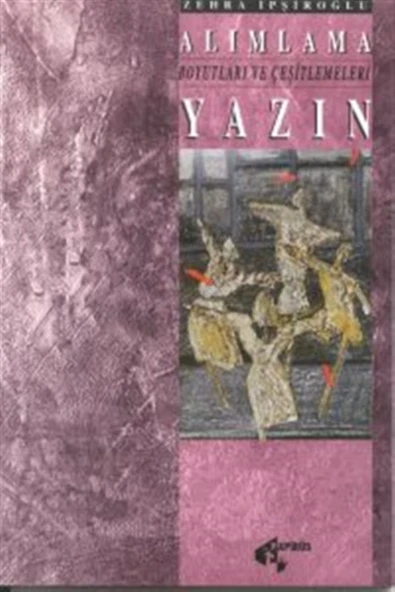 Papirüs Yayınevi Alımlama Boyutları ve Çeşitlemeleri 2 - Yazın - Zehra İpşiroğlu ürün görseli 1