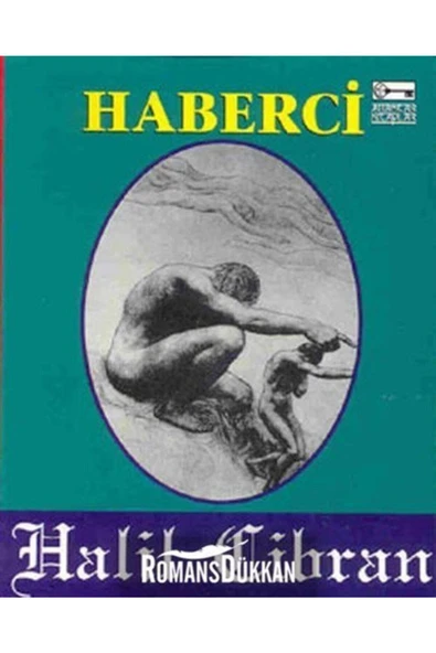 Anahtar Kitaplar Yayınevi Haberci - Halil Cibran 9789757787617 ürün görseli 1