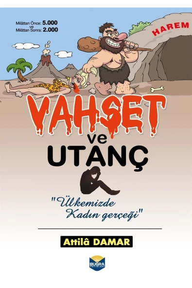 Buğra Yayınları Vahşet Ve Utanç Ülkemizde Kadın Gerçeği ürün görseli 1