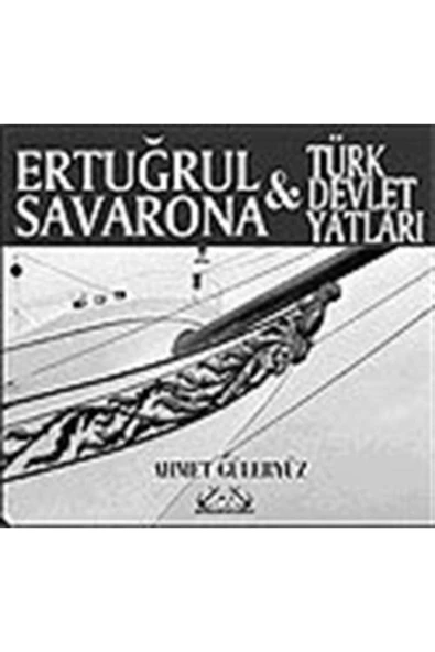 Denizler Kitabevi Ertuğrul, Savarona Ve Türk Devlet Yatları ürün görseli 1
