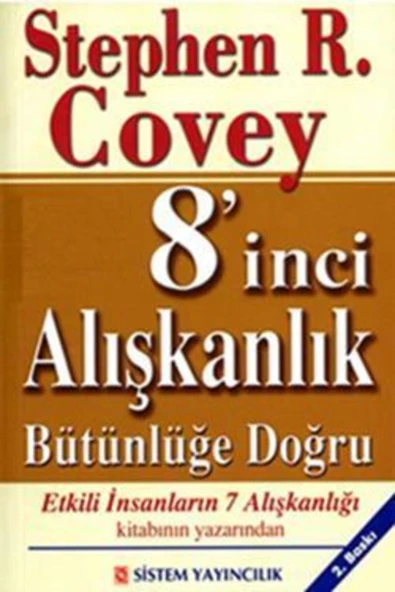 Sistem Yayıncılık 8 Inci Alışkanlık Bütünlüğe Doğru Stephen Covey 1.baskı Vcd Ekl ürün görseli 1