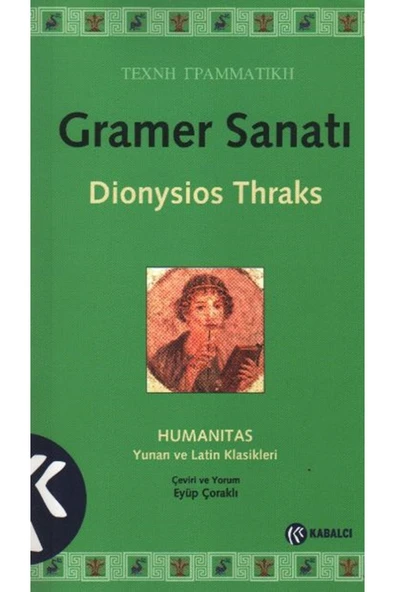 Kabalcı Yayınları Gramer Sanatı kitabı Dionysios Thraks  Kabalcı Yayınevi ürün görseli 1