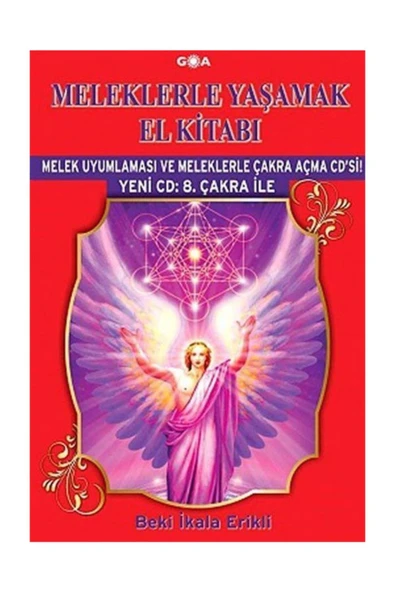 Goa Basım Yayın Meleklerle Yaşamak El Kitabı & Melek Uyumlaması Ve Meleklerle Çakra Açma Cd'si! ürün görseli 1