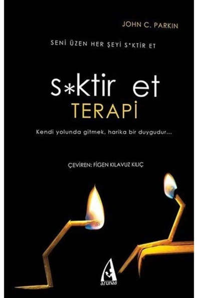 Arunas Yayıncılık S*ktir Et Terapi - John C. Parkin ürün görseli 1