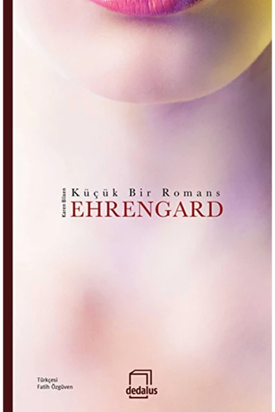 Dedalus Kitap Ehrengard : Küçük Bir Romans - - Karen Blixen Kitabı ürün görseli 1