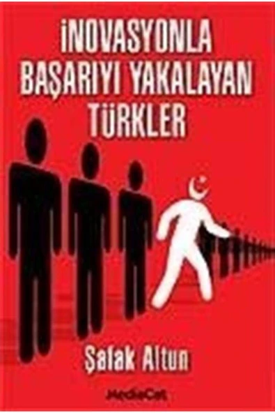 MediaCat Kitapları İnovasyonla Başarıyı Yakalayan Türkler ürün görseli 1