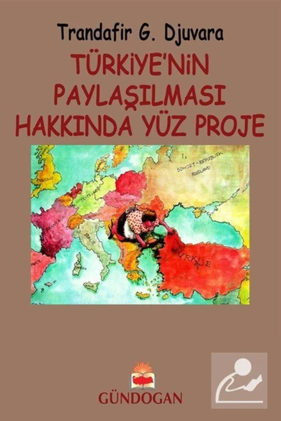 Gündoğan Yayınları Türkiye'nin Paylaşılması Hakkında Yüz Proje ürün görseli 1