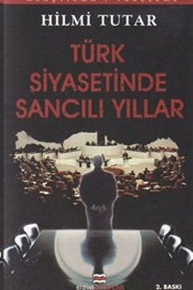 Bizim Kitaplar Yayınevi Türk Siyasetinde Sancılı Yıllar ürün görseli 1
