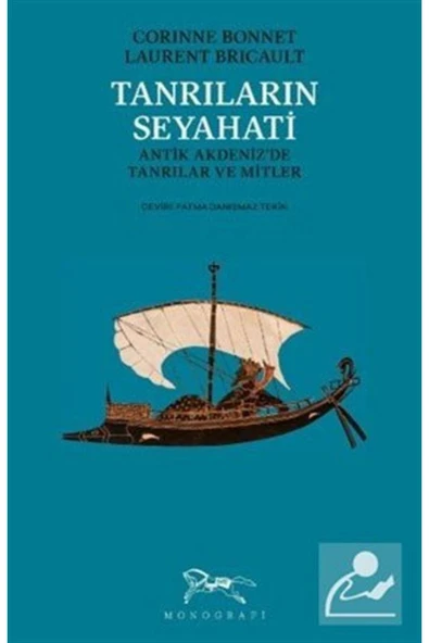 Monografi Yayınları Tanrıların Seyahati & Antik Akdeniz'de Tanrılar Ve Mitler ürün görseli 1