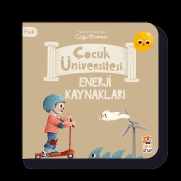 Çocuk Üniversitesi Fizik Enerji Kaynakları KOLEKTİF ürün görseli 1