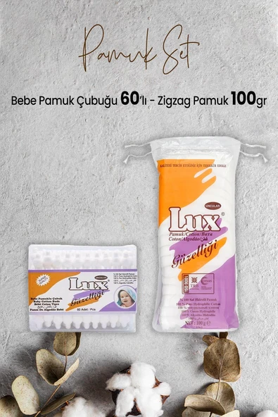 Lux Bebe Pamuk Çubuğu 60' lı ve Zigzag Pamuk 100 gr ürün görseli 1