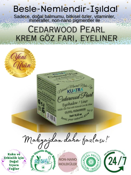 Cedarwood Pearl Krem Far, Eyeliner Doğal İçerikli, (Makyaj Beraberinde Çok Değerli Besleyici Cilt Bakımı) ürün görseli 1