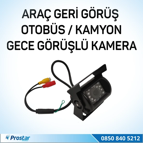 Prostar Otobüs Kamyon Tır Geri Görüş Kamerası Ledli Arka Görüş Kamerası ürün görseli 1