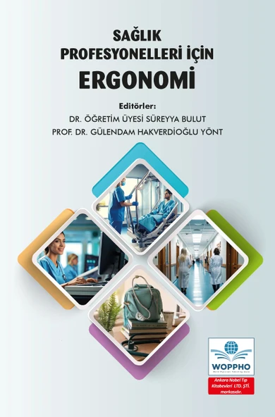 Sağlık Profesyonelleri İçin Ergonomi - Resim 2
