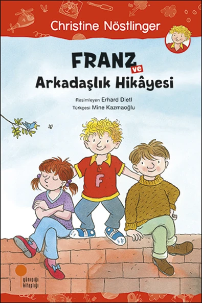 Franz ve Arkadaşlık Hikayesi CHRİSTİNE NÖSTLİNGER ürün görseli 1