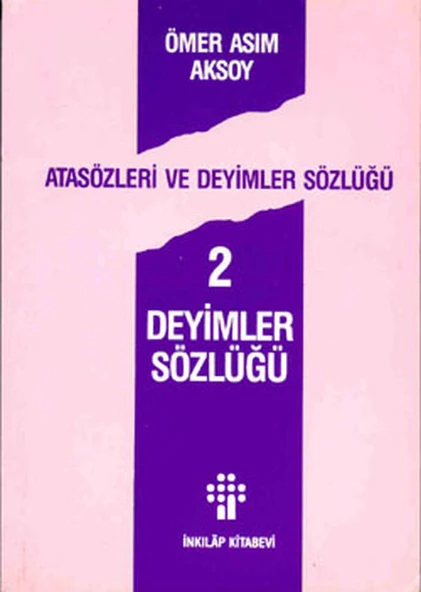 Atasözleri ve Deyimler Sözlüğü 2 Deyimler Sözlüğü ürün görseli 1