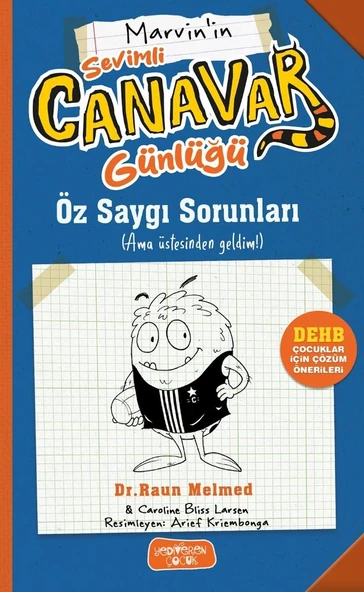 Sevimli Canavar Günlüğü/Öz Saygı Sorunları  /Raun Melmed/Yediveren Çocuk ürün görseli 1