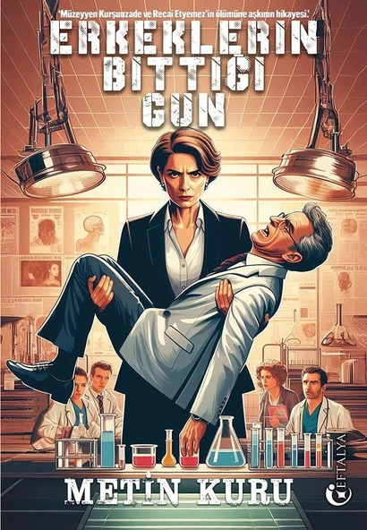 Erkeklerin Bittiği Gün/Metin Kuru/Eftalya ürün görseli 1
