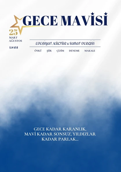 Gece Mavisi Dergi 1.Sayı Mart-Ağustos 2025 ürün görseli 1