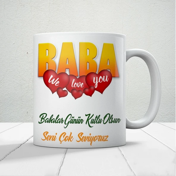 Baba We Love You Baskılı Babalar Günü Kupa Bardak Kupa Bardak ürün görseli 1