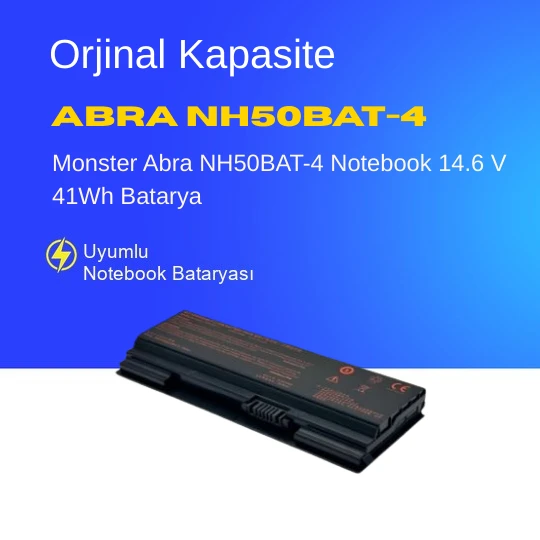 Monster Abra NH50BAT-4 Notebook 14.6 V 41Wh Batarya – Orjinal Uyumlu, Yüksek Performanslı ürün görseli 1