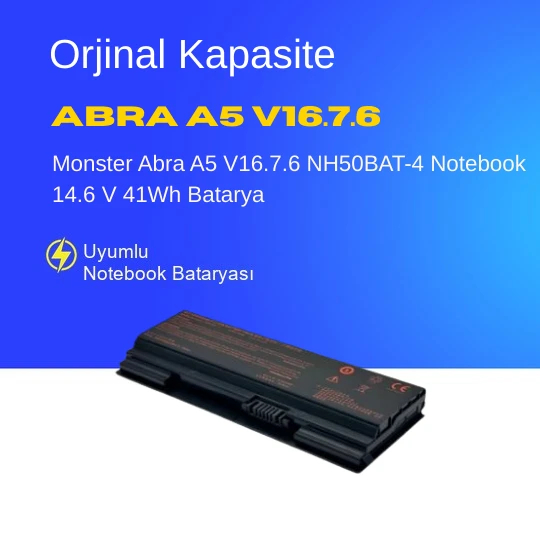 Monster Abra A5 V16.7.6 NH50BAT-4 Notebook 14.6 V 41Wh Batarya – Orjinal Uyumlu, Yüksek Performanslı ürün görseli 1