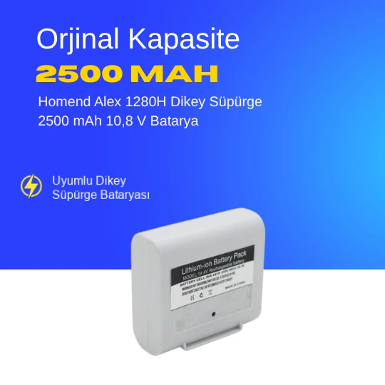 Homend Alex 1280H Dikey Süpürge 2500 mAh 10,8 V  Batarya – Orjinal Uyumlu Uzun Ömürlü, Yüksek Performans Pil ürün görseli 1