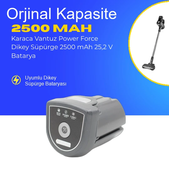 Karaca Vantuz Power Force Dikey Süpürge 2500 mAh 25,2 V  Batarya – Orjinal Uyumlu Uzun Ömürlü, Yüksek Performans Pil ürün görseli 1