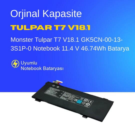 Monster Tulpar T7 V18.1 GK5CN-00-13-3S1P-0 Notebook 11.4 V 46.74Wh Batarya – Orjinal Uyumlu, Yüksek Performanslı ürün görseli 1