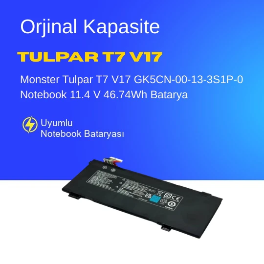 Monster Tulpar T7 V17 GK5CN-00-13-3S1P-0 Notebook 11.4 V 46.74Wh Batarya – Orjinal Uyumlu, Yüksek Performanslı ürün görseli 1