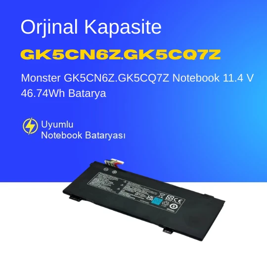 Monster GK5CN6Z.GK5CQ7Z Notebook 11.4 V 46.74Wh Batarya – Orjinal Uyumlu, Yüksek Performanslı ürün görseli 1