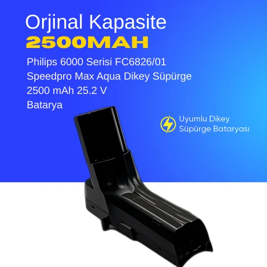Philips 6000 Serisi FC6826/01 Speedpro Max Aqua Dikey Süpürge 2500 mAh 25.2 V  Batarya – Orjinal Uyumlu Uzun Ömürlü, Yüksek Performans Pil ürün görseli 1
