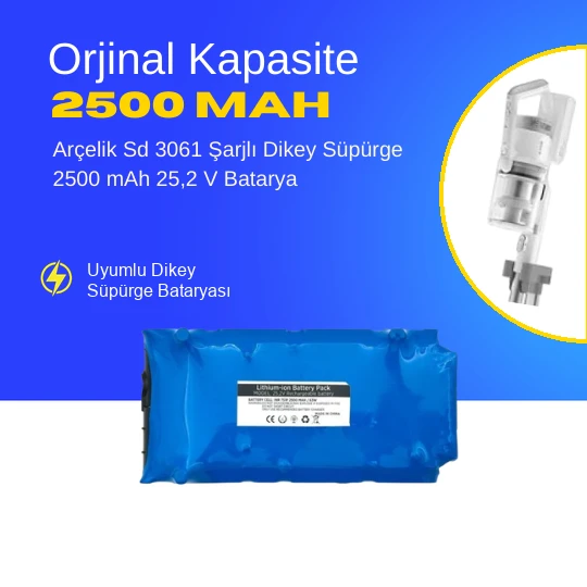 Arçelik Sd 3061 Şarjlı Dikey Süpürge 2500 mAh 25,2 V  Batarya – Orjinal Uyumlu Uzun Ömürlü, Yüksek Performans Pil ürün görseli 1