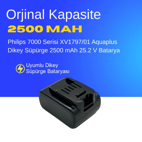 Philips 7000 Serisi XV1797/01 Aquaplus Dikey Süpürge 2500 mAh 25.2 V  Batarya – Orjinal Uyumlu Uzun Ömürlü, Yüksek Performans Pil ürün görseli 1