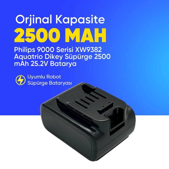 Philips 9000 Serisi XW9382 Aquatrio Dikey Süpürge 2500 mAh 25.2 V  Batarya – Orjinal Uyumlu Uzun Ömürlü, Yüksek Performans Pil ürün görseli 1