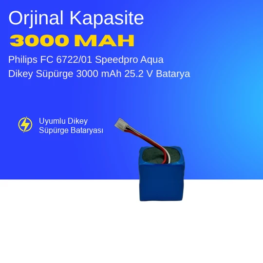 Philips FC 6722/01 Speedpro Aqua Dikey Süpürge 3000 mAh 25.2 V  Batarya – Orjinal Uyumlu Uzun Ömürlü, Yüksek Performans Pil ürün görseli 1