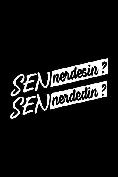 Sen Nerdesin ? Sticker Oto Cam Sticker Beyaz 21*8 Cm ürün görseli 1