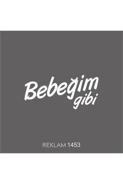 Bebeğim Gibi Oto Sticker 25*12 Cm ürün görseli 1