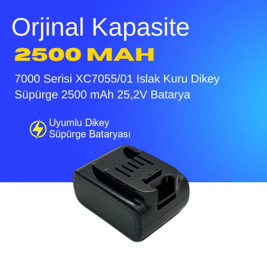 7000 Serisi XC7055/01 Islak Kuru Dikey Süpürge 2500 mAh 25,2V  Batarya – Orjinal Uyumlu Uzun Ömürlü, Yüksek Performans Pil ürün görseli 1