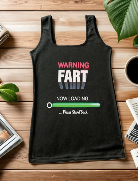 Warning: Fart Loading Mizahi Baskılı Kadın Atlet   Esprili ve Eğlenceli Stil ürün görseli 1