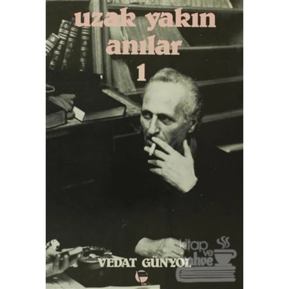 Uzak Yakın Anılar 1 - Resim 2