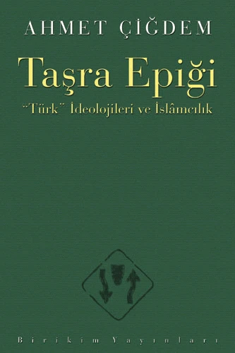Taşra Epiği, "Türk" İdeolojileri ve İslamcılık ürün görseli 1
